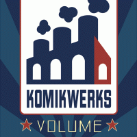 Komikwerks: Volume 01
